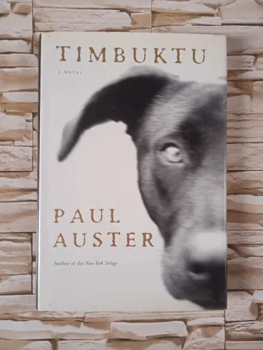 Timbuktu: A Novel( Em inglês), de Paul Auster. Editora Henry Holt and Company, 1999.