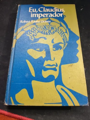Livro "Eu, Claudius Imperador" - Robert Ranke Graves