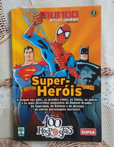 Mundo Estranho 100 Respostas n° 2: Super-Heróis Ed. Abril