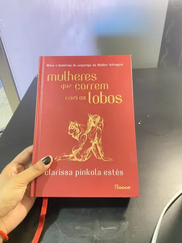 Livro Mulheres que Correm com os Lobos - R$ 50 (aceito propostas)