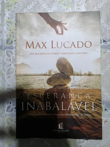 Livro Esperança Inabalável - Max Lucado - Literatura Cristã