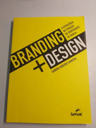 Livro Branding + design: a estratégia na criação de identidades de marca