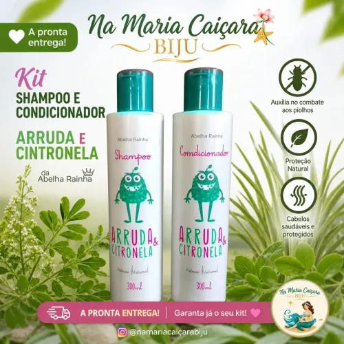 Arruda e Citronela Shampoo e condicionador da Abelha Rainha
