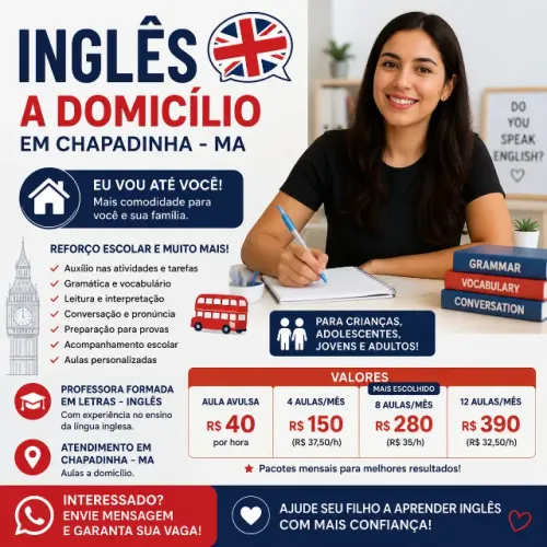 AULAS PARTICULARES DE INGLÊS E REFORÇO ESCOLAR EM CHAPADINHA - MA