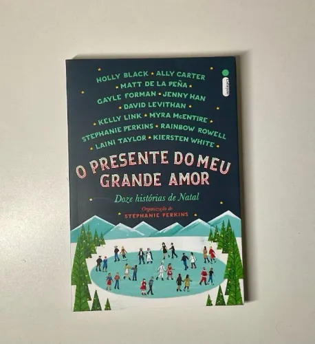 O Presente do Meu Grande Amor - Stephanie Perkins