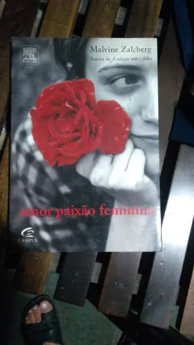 Livro Amor Paixão Feminina - Malvine Zalcberg