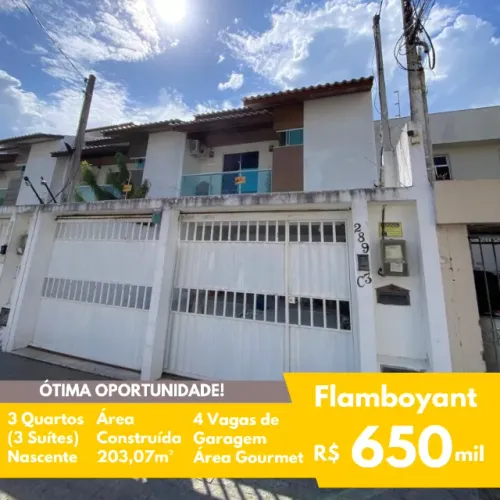 FIT - Venda - Casa Duplex - 3 Quartos (3 suítes) - Nascente - Flamboyant - 203,07m²