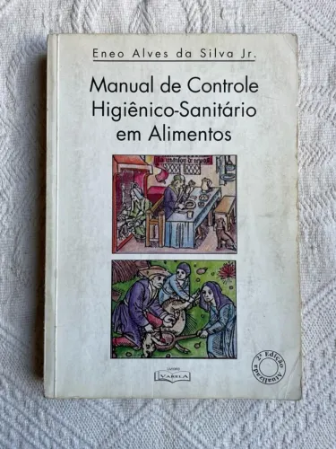 Manual de Controle Higiênico-Sanitário em Alimentos