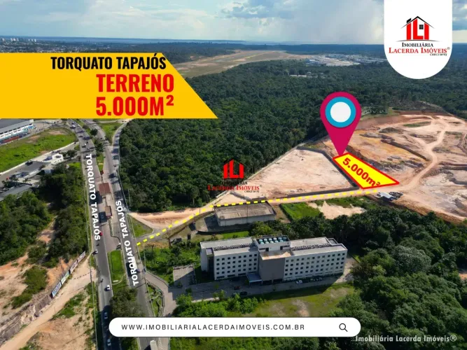 Torquato Tapajós / Terreno 5 mil M2 / 9. 8. 1. 0. 6. 3. 2. 3. 1