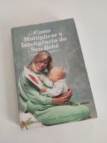 Livro Como Multiplicar a Inteligência do Seu Bebe