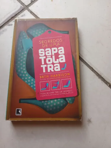 Segredos de uma Sapatólatra
