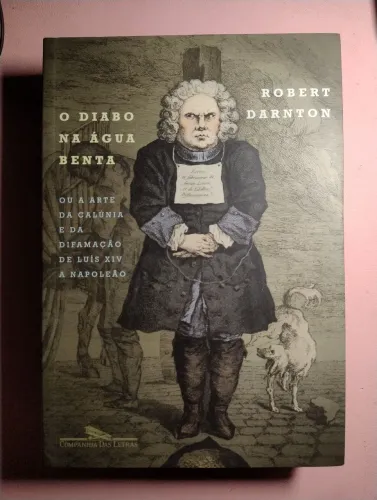 O Diabo na Água Benta - Roberto Darnton. Livro NOVO!!!!