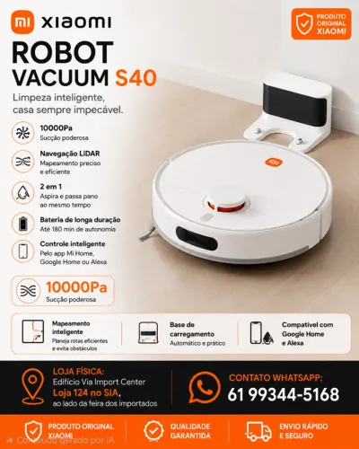 Robô Aspirador Xiaomi S40 com 10.000 PA, Loja Física, Garantia, Parcelamos, Entregamos