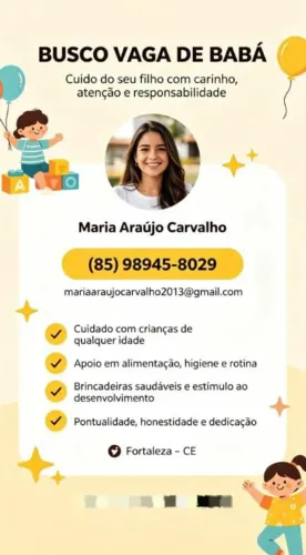 Se tiver precisando de uma babá entre em contato comigo 
