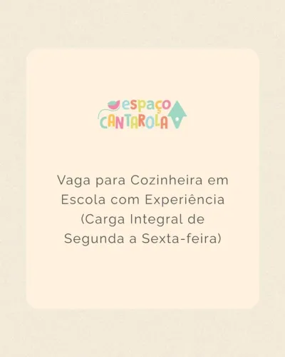 Cozinheira Escolar com experiência (vaga integral)