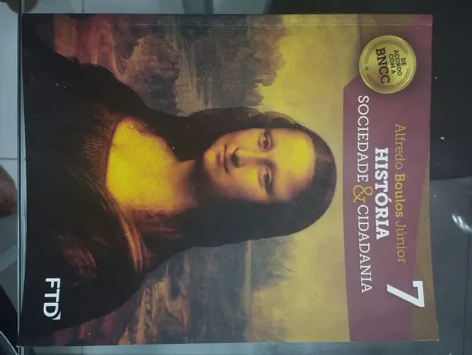 Livro História Sociedade & Cidadania FTD 7° ano