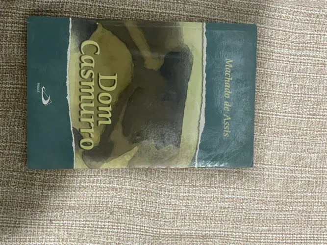 Dom Casmurro - Machado de Assis - Clássico Literatura Brasileira - Paulus