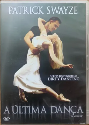 DVD A Última Dança - Patrick Swayze