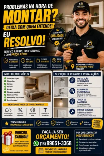 Montador de móveis/Chuveiro,torneiras e reparos.