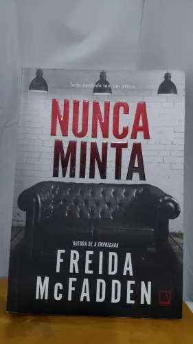 Livro Suspense - NUNCA MINTA _ Freida McFadden
