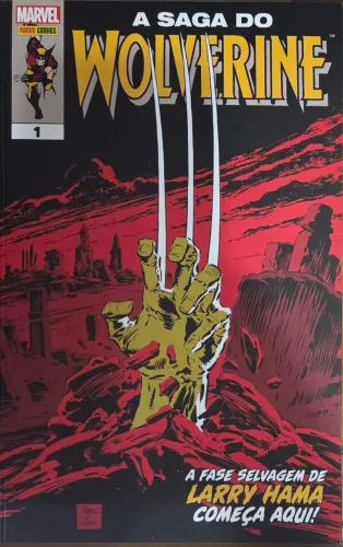 A SAGA DO WOLVERINE VOL. 1 - LARRY HAMA - PANINI