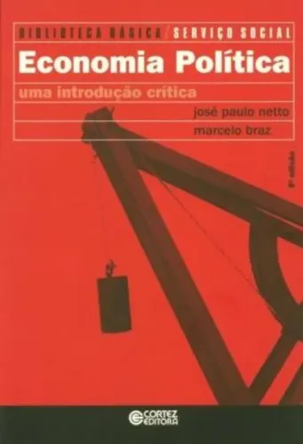 Livro Economia política - uma introdução crítica, de Netto, José Paulo. 
