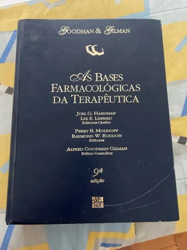 As bases farmacológicas da terapêutica