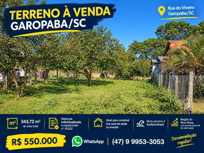 TERRENO 343m² EM GAROPABA - PRÓXIMO À SURFLAND Escriturado