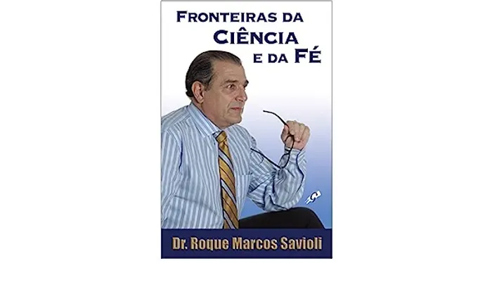Livro Fronteiras da Ciência e da Fé NOVO