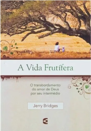 A vida frutífera