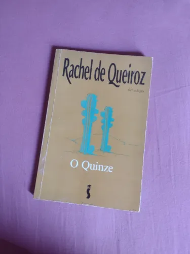 O Quinze - Rachel de Queiroz
