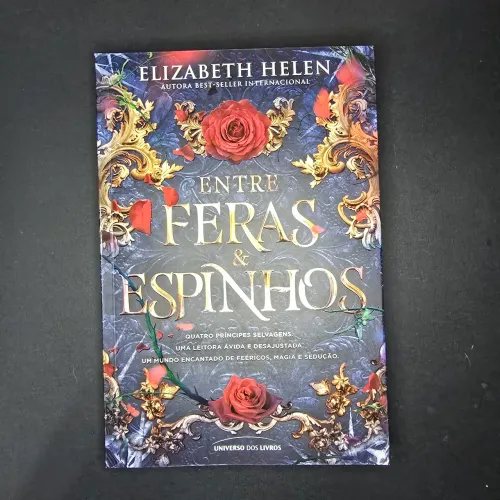 Entre Feras e Espinhos - Elizabeth Helen