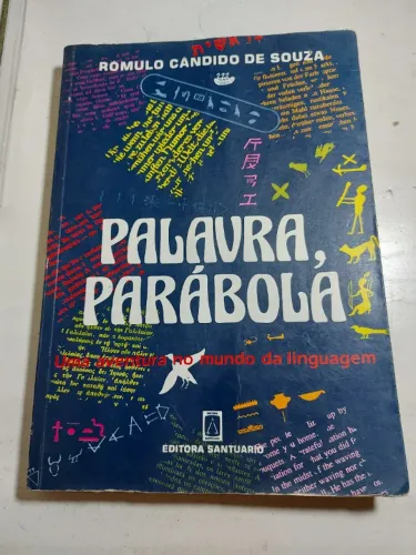 Raro livro Palavra, Parábola, de Padre Rômulo Cândido de Souza, estudo de língua antiga