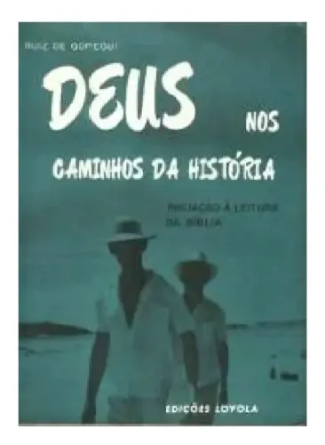 Livro Deus nos Caminhos da História 