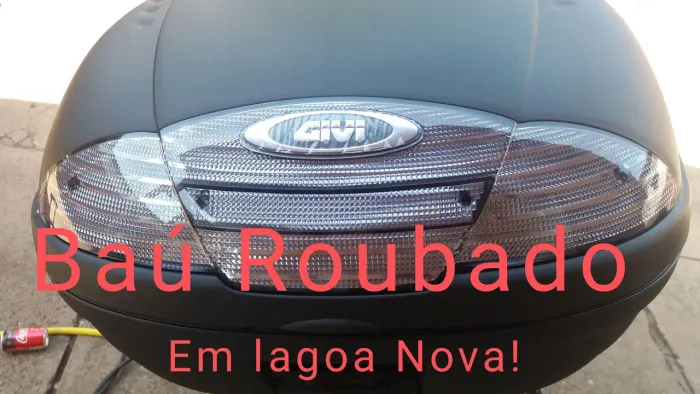 Baú Givi Roubado lagoa Nova!