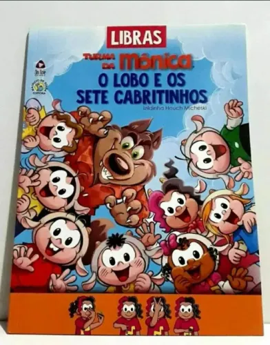 Livro Libras Turma da Mônica O Lobo e o Sete Cabritinhos