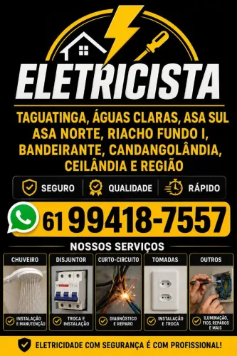 Eletricista Residencial, Comercial, Taguatinga, Brasilia, DF
