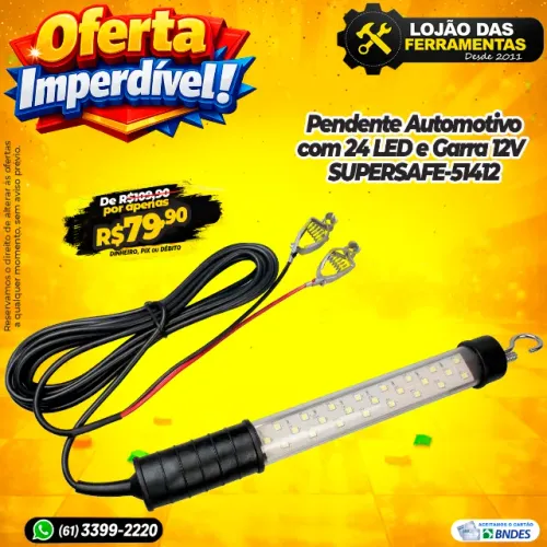 Pendente Automotivo com 24 LED e Garra 12V SUPERSAFE-51412