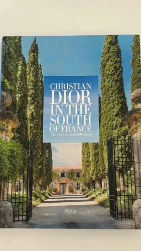 LIVRO DIOR IN THE SOUTH FRANCE CHÂTEAU DE COLLE NOIRE