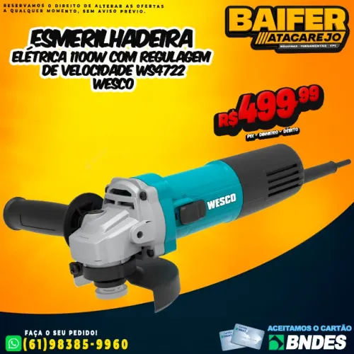 Esmerilhadeira 1100w Com Regulagem de Velocidade WS4722 Wesco