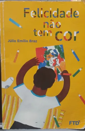 Livro: Felicidade não tem cor