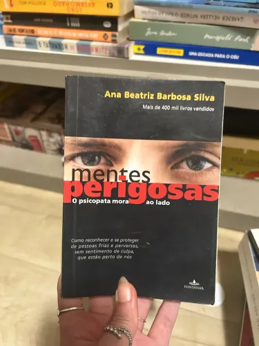 livro Mentes Perigosas: O Psicopata Mora ao Lado