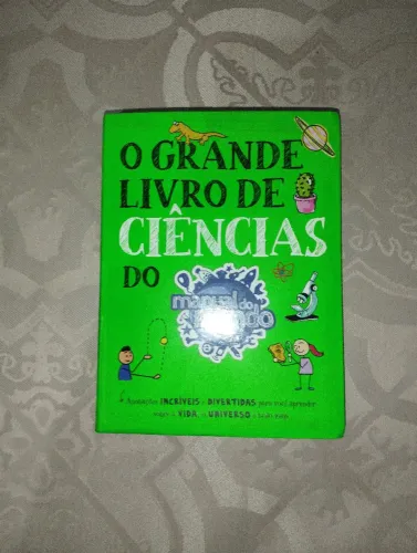 O Grande Livro de Ciências do Manual do Mundo