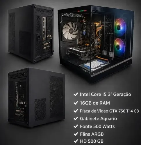 CPU INTEL CORE I5/3 GERAÇÃO/16 GB/GTX 750 TI 4G/HD 500 GB/FANS/GABINETE AQUARIO