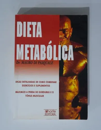 Dieta Metabólica - Dr. Mauro Di Pasquale
