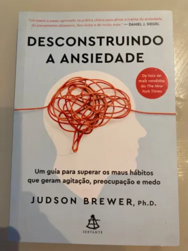 Livro DESCONSTRUINDO A ANSIEDADE