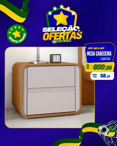 Mesa de cabeceira 2 gavetas 