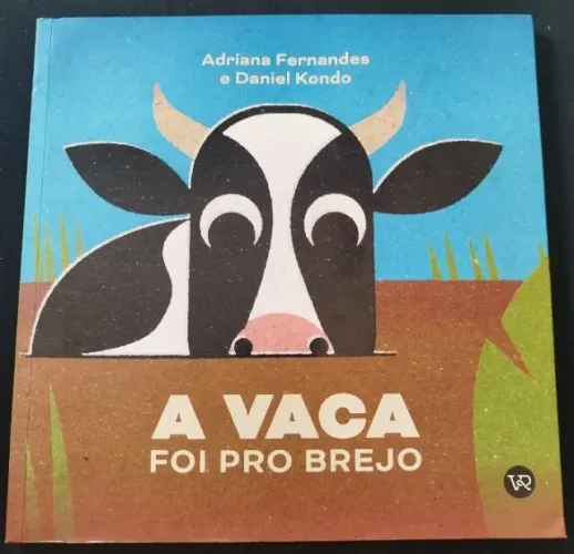 Livro A VACA FOI PRO BREJO