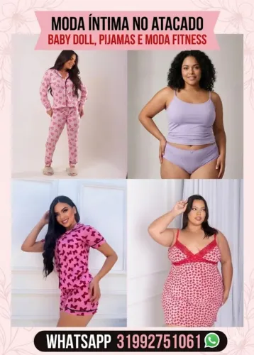 Loja de atacado baby doll e moda intima em geral zap *