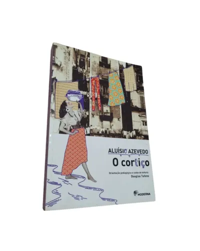 Livro O Cortiço - Aluísio Azevedo (Editora Moderna / Clássico)